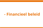 - Financieel beleid