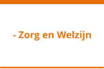 - Zorg en Welzijn